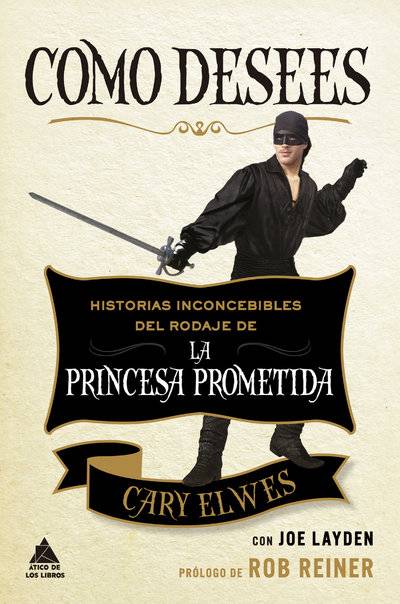 Книга: Bookwire Como desees (Cary Elwes) 9788417743857