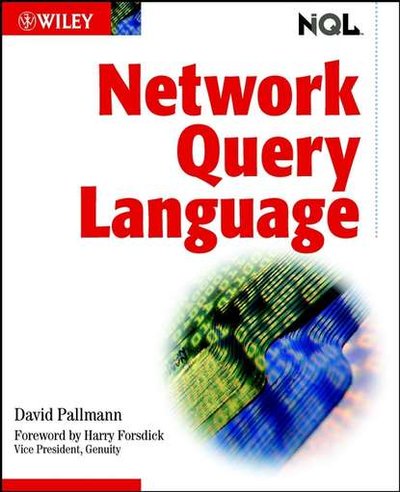 Книга: John Wiley & Sons Limited Network Query Language (NQL) (Группа авторов) 9780471272038