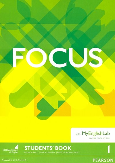 Книга: Pearson Reilly P., Michalowski B., Uminska M. "Focus BrE 1. Students' Book & MyEnglishLab Pack" мелованная 9781292110035