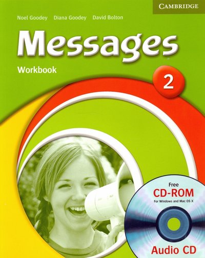 Книга: Cambridge Messages 2. Workbook (+CD) (Goodey Noel, Goodey Diana, Bolton David) 9780521696746
