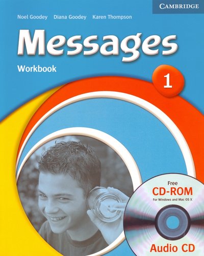Книга: Cambridge Messages 1. Workbook (+CD) (Goodey Noel, Goodey Diana, Thompson Karen) 9780521696739