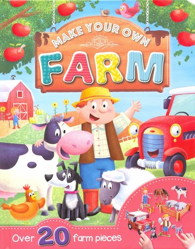 Книга: Igloo Books Make Your Own: Farm 9781788102537