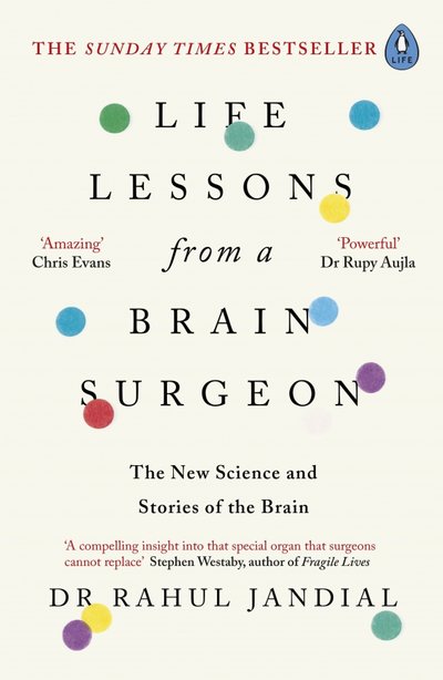 Книга: Penguin UK Life Lessons from a Brain Surgeon. The New Science and Stories of the Brain 9780241338704