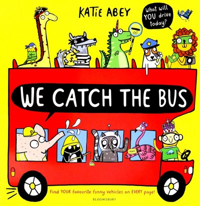 Книга: Bloomsbury We Catch the Bus (Katie Daynes) 9781526607195