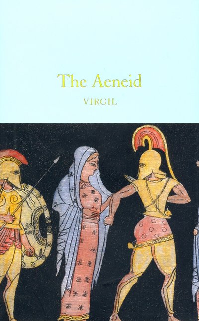 Книга: Macmillan The Aeneid (Марон Публий Вергилий) 9781529015010