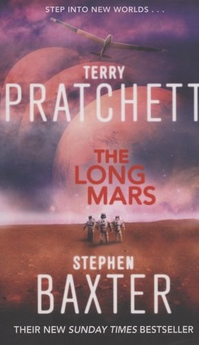 Книга: Transworld Publishers The Long Mars (Baxter, Stephen,Pratchett, Terry) 9780552171403