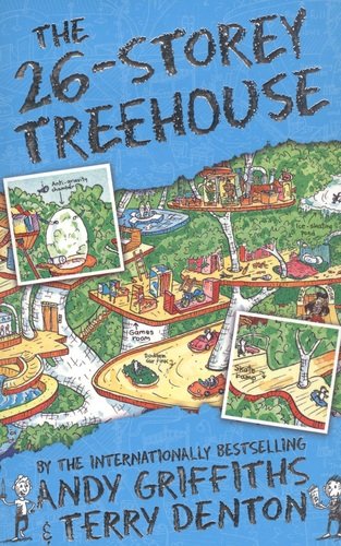 Книга: Macmillan Children's Books The 26-Storey Treehouse (Andy Griffiths; Terry Dento) 9781447279808