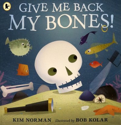 Книга: Walker Books Give Me Back My Bones! (Norman Kim) 9781406392968