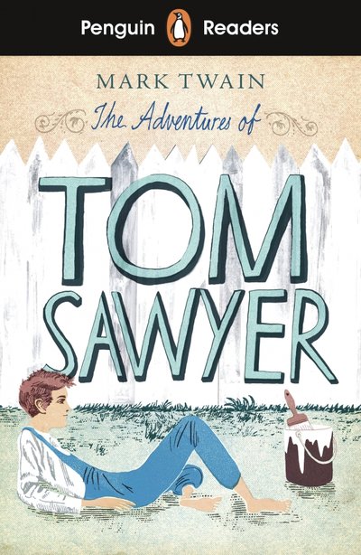 Книга: Penguin The Adventures of Tom Sawyer (Level 2) +audio 9780241430880