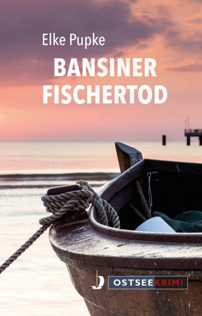 Книга: Bookwire Bansiner Fischertod (Elke Pupke) 9783356023329