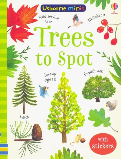Книга: Usborne Usborne Minis. Trees to Spot / Книга на Английском 9781474952187