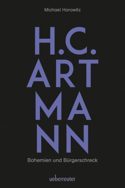 Книга: Bookwire H. C. Artmann - Bohemien und Bürgerschreck 9783800082070