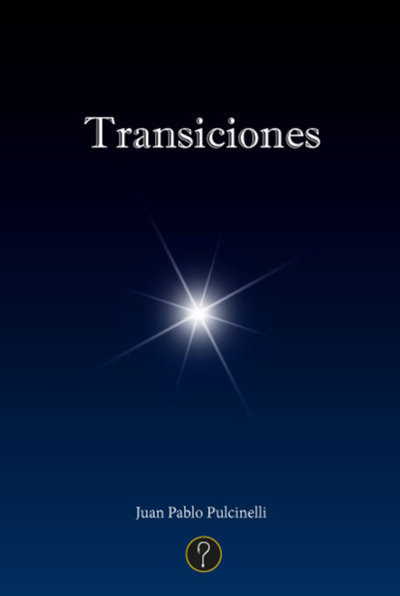 Книга: Bookwire Transiciones (Juan Pablo Pulcinelli) 9789874116710