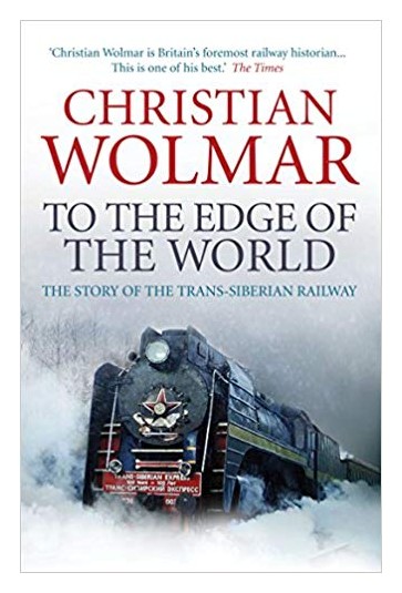 Книга: Atlantic To the Edge of the World: The Story of the Trans-Siberian Railway 9780857890382
