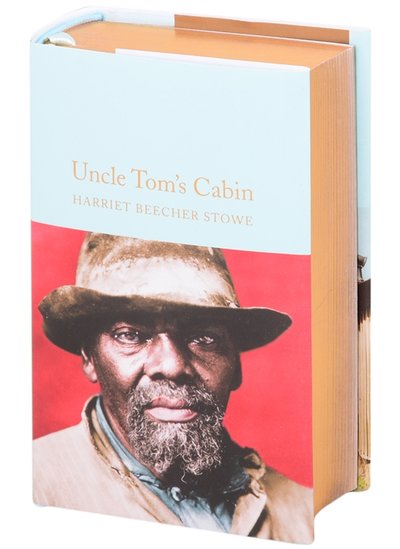 Книга: Macmillan Uncle Tom s Cabin (Бичер-Стоу Гарриет) 978-1-5290-1186-9
