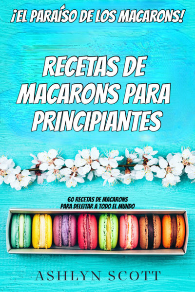 Книга: Tektime S.r.l.s. Receta De Macarons Para Principiantes 9788835426479