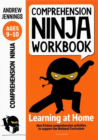 Книга: Bloomsbury Comprehension Ninja Workbook for Ages 9-10. Comprehension activities to support the National Curric 9781472985101