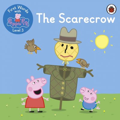 Книга: Ladybird First Words with Peppa. Level 3. The Scarecrow 9780241511749