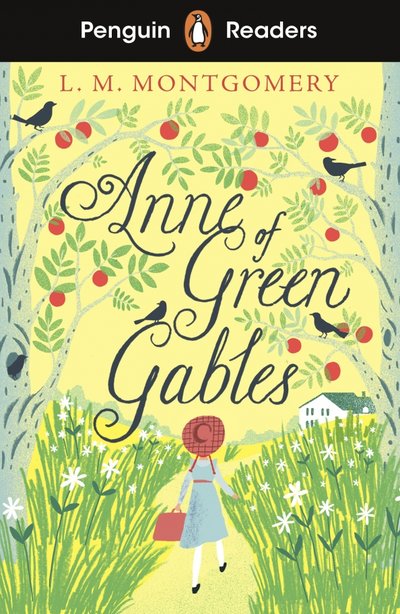 Книга: Penguin Anne of Green Gables. Level 2 (Montgomery Lucy Maud) 9780241493083