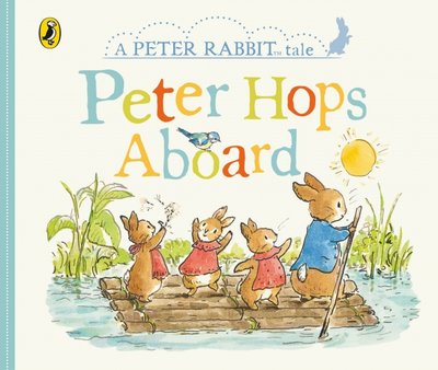 Книга: Puffin Peter Rabbit Tales - Peter Hops Aboard 9780241410813