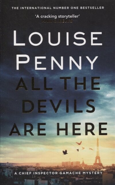 Книга: Sphere All the Devils Are Here (Louise Penny) 978-0-7515-7926-0