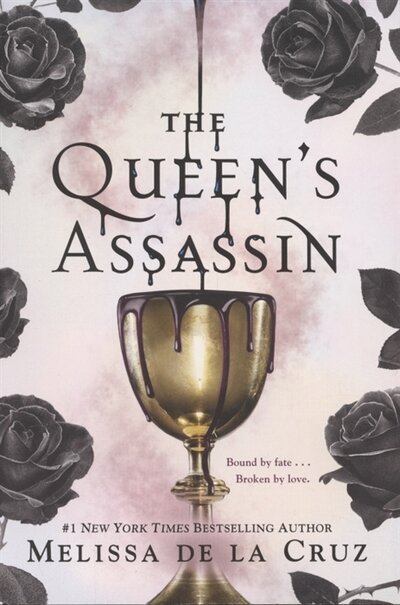 Книга: Penguin Books The Queen s Assassin (De la Cruz M.) 978-0-525-51593-7