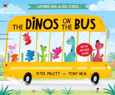 Книга: Ladybird The Dinos on the Bus (Peter Rees) 9780241493618