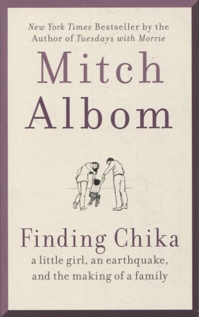 Книга: Harpercollins Finding Chika A Little Girl an Earthquake and the Making of a Family 978-0-06-304096-0